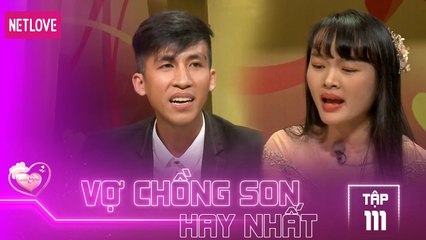 Vợ Chồng Son Hay Nhất - Tập 111: Cô vợ siêu tiết kiệm chạy mấy km để tiết kiệm 500 đồng