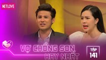 Vợ Chồng Son Hay Nhất - Tập 141: Diễn viên Anh Tài đóng dấu chủ quyền khi liên tục bị vợ thách thức