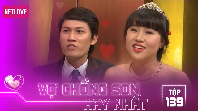Vợ Chồng Son Hay Nhất - Tập 139: Cô vợ bá đạo giả vờ bị dê xồm thử lòng chồng sắp cưới và cái kết