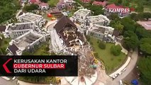 [Video Udara] Kerusakan Gedung Kantor Gubernur Sulawesi Barat Akibat Gempa