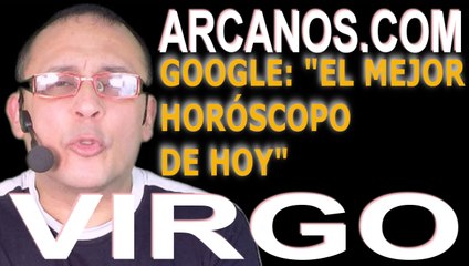 VIRGO - Horóscopo ARCANOS.COM 17 al 23 de enero de 2021- Semana 04