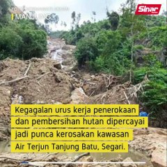 Download Video: Gagal urus hutan punca kemusnahan air terjun