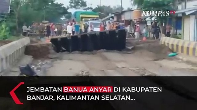 Jembatan Banua Anyar Terputus Karena Banjir, Trans Kalimantan Lumpuh