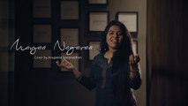 Mayaa Nagaraa Cover Song  | _ Anupama Somanadhan  | _ Lalbagh  | _ Mamtha Mohandas |  _ Rahul Raj