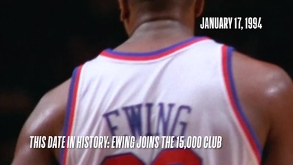 This Date In History: Patrick Ewing Joins 15,000 Club (January 17, 1994)