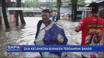 Dua Kecamatan Bunaken Terdampak Banjir