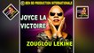 Joyce la Victoire - Zouglou Lekine - Joyce la Victoire