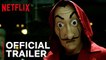 Money Heist- Part 3 - Official Trailer - Netflix