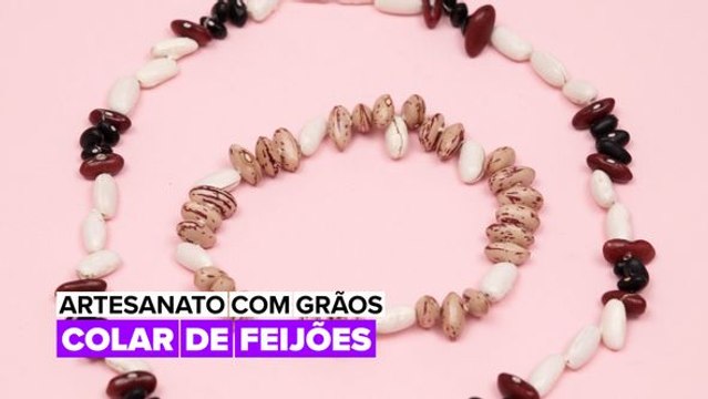 Artesanato com Grãos: Colar de Feijões