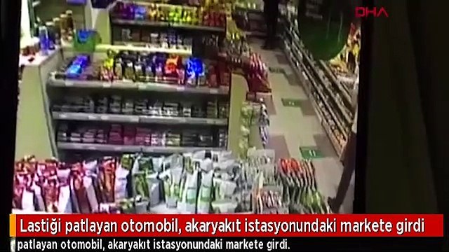 Lastiği patlayan otomobil akaryakıt istasyonuna daldı