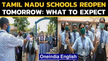 20 lakh students set to be back to schools in Tamil Nadu tomorrow: WATCH | Oneindia News