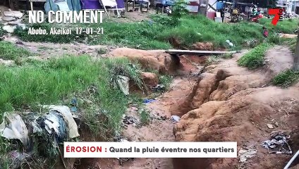 No comment | Erosion: quand la pluie éventre nos quartiers