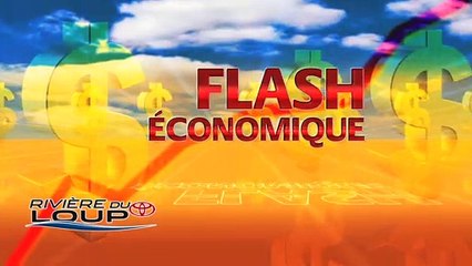 Flash économique | Rivière-du-Loup Toyota