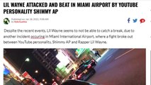 HIP HOP DX | YouTube Personality Shimmy AP Attacks Lil Wayne In Miami International Airport