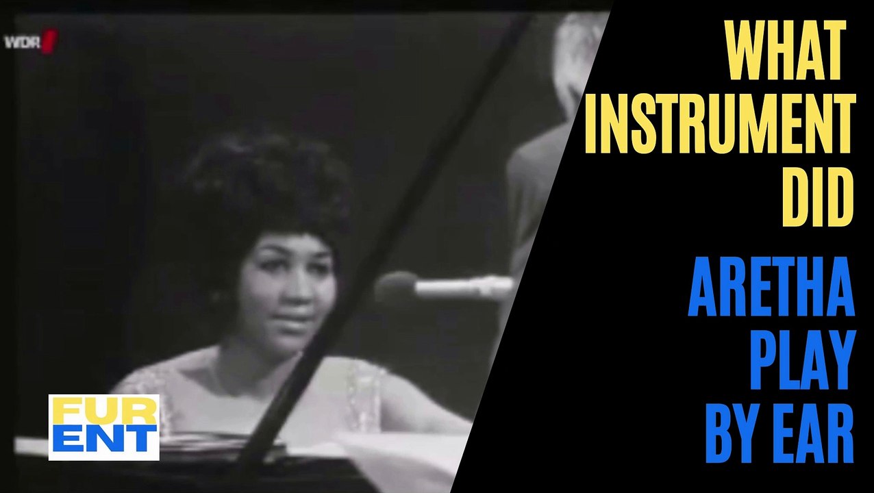 What Instrument Did Aretha Play by Ear