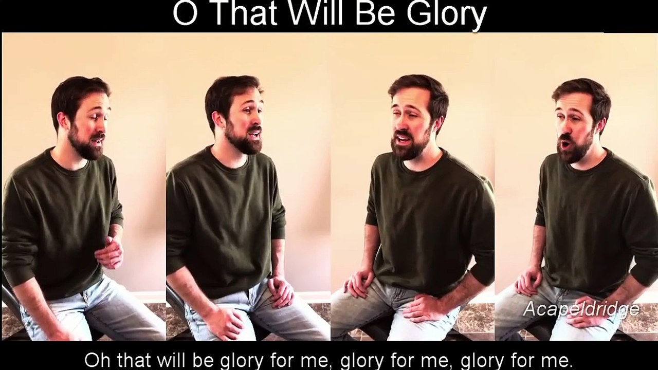 O That Will Be Glory