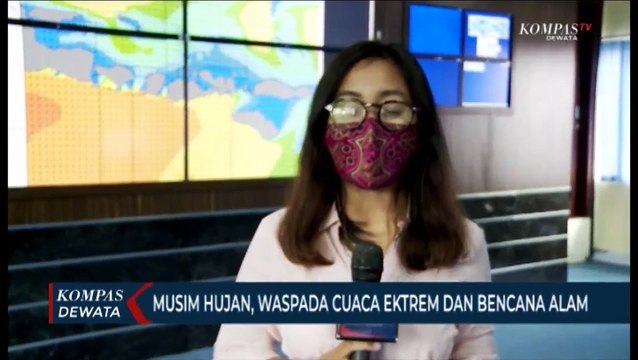 Musim Hujan, Waspada Dampak Cuaca Ekstrem