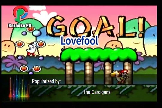 The Cardigans Lovefool Karaoke