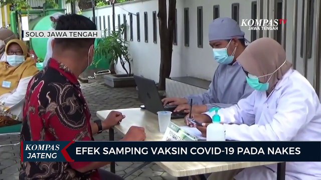 Efek Samping Vaksin Covid-19 Pada Nakes