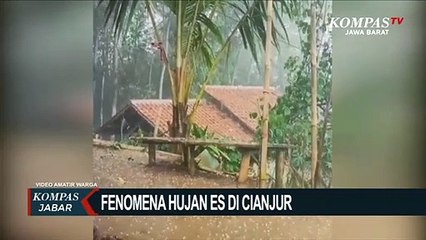 Pertama Kali Terjadi! Tiga Desa di Cianjur Diguyur Hujan Es