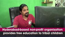 Hyderabad-based non-profit organisation provides free education to tribal children