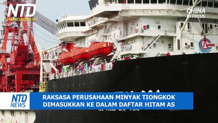 Sanksi Bagi Raksasa Minyak Tiongkok yang Beroperasi di Laut Tiongkok Selatan