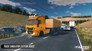 New Upcoming Android game 2021 Truck simulator Eastern Roads
