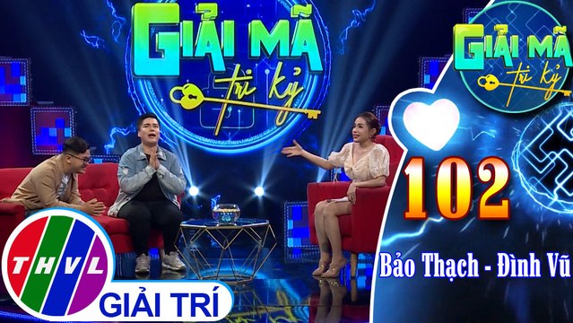 Hình phạt vui nhộn dành cho Đình Vũ - Bảo Thạch khi không vượt qua được Thách thức tri kỷ