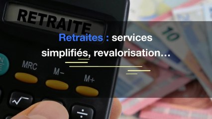 Retraite : services simplifiés, revalorisation, réforme… Quels changements en 2021 ?