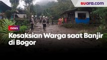 Kesaksian Warga Puncak Bogor, Saat Perbaiki Saluran Air Tiba-Tiba Suara Bergemuruh Datang