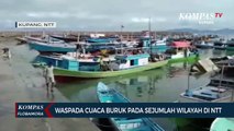 Waspada Cuaca Buruk di NTT