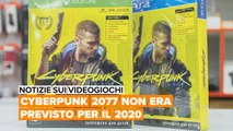 Notizie sui videogiochi: Cyberpunk 2077 non era previsto per il 2020