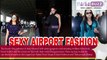 Rakul Preet Singh Vs Trisha Krishnan Vs Tamannaah Bhatia Actress with HOTTEST airport fashion