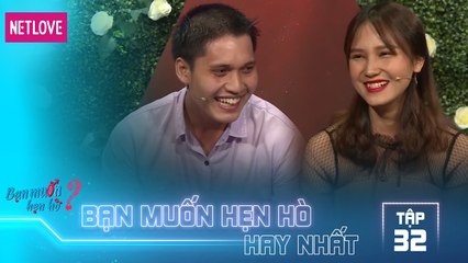 Bạn Muốn Hẹn Hò Hay Nhất - Tập 32: Bị nghi ngờ, chàng trai ra sức chứng minh rằng mình "men"
