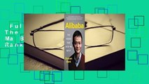 Full E-book  Alibaba: The House That Jack Ma Built  Best Sellers Rank : #3