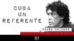 Corresponsal en Latinoamérica - Pedro Brieger: Cuba, un referente - En la Frontera, 19 de enero de 2021