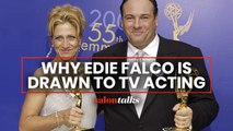 The reason why Edie Falco likes TV roles more than film