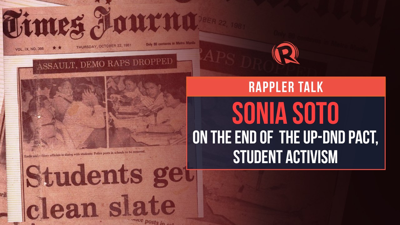 Rappler Talk: Sonia Soto on end of UP-DND pact, student activism