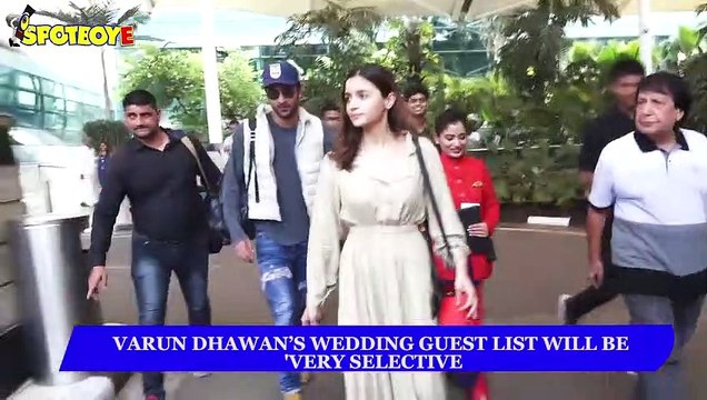 Varun’s Wedding Guest List Will Be 'Very Selective';Few Like Alia Bhatt,Ranbir Kapoor, Katrina Kaif