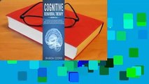 [Read] Cognitive Behavioral Therapy: 4 Books in 1: The Complete Guide to Overcoming Depression,