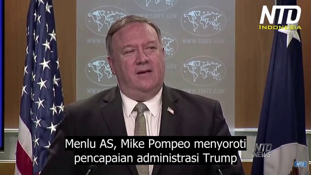 Cuitan Pompeo Terkait Pencapaian Administrasi Trump dalam Menindak Ancaman PKT
