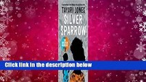 About For Books  Silver Sparrow  Best Sellers Rank : #1