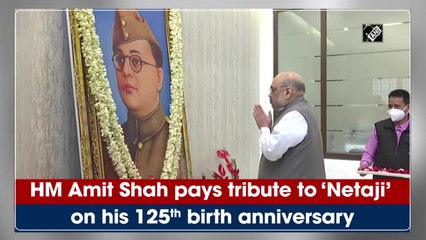 Home Minster Amit Shah pays tribute to ‘Netaji’ on his 125th birth anniversary