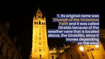 8 surprising facts about the Giralda in Seville