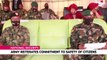 Army reiterates commitment to safety of citizens