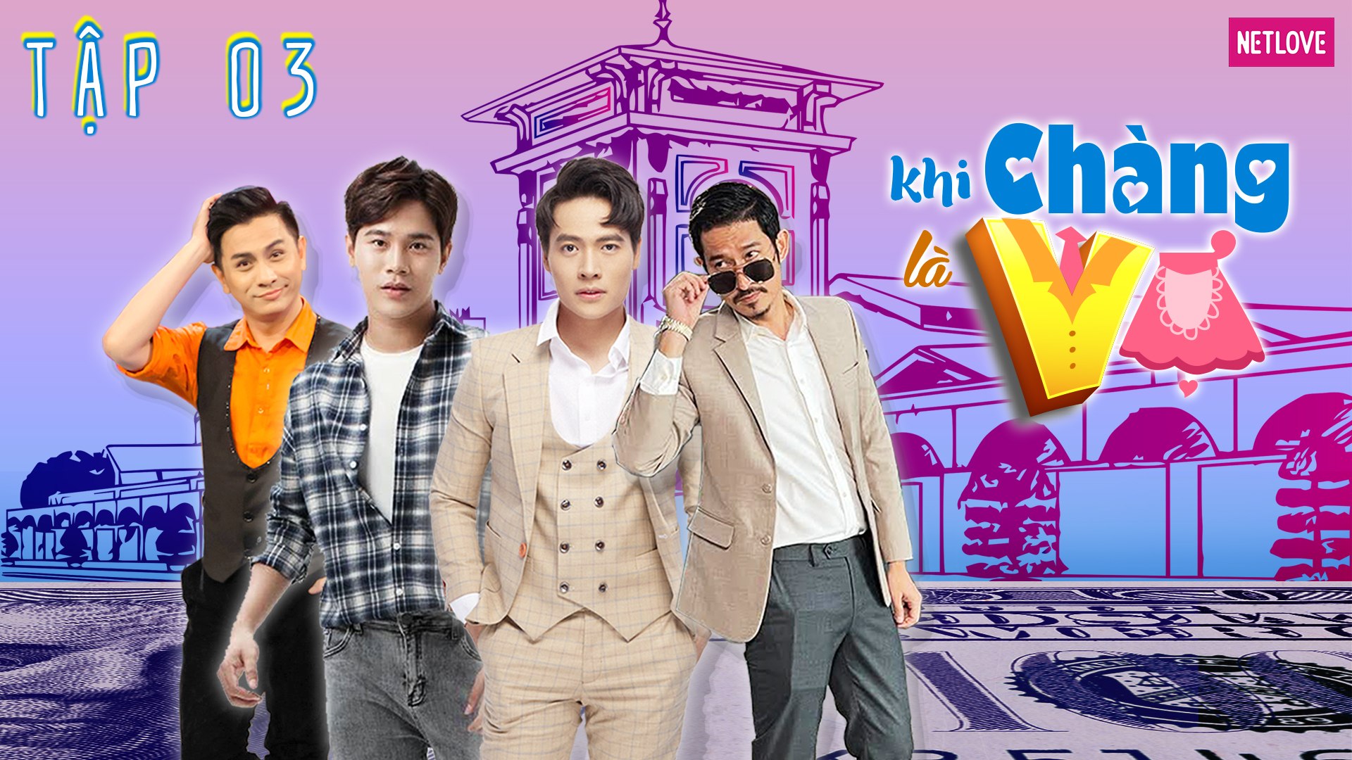 Khi Chàng Là Vợ - Tập 03 | Sitcom Hài Tình Cảm Gia Đình | Khả Như, Đình Toàn, Võ Tấn Phát, Huy Khánh