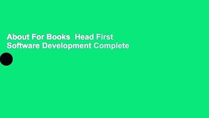 About For Books  Head First Software Development Complete