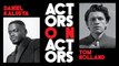 Tom Holland & Daniel Kaluuya - Actors on Actors - Full Conversation