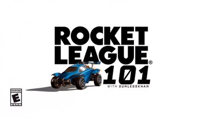 Rocket League 101 - Advanced Mechanics