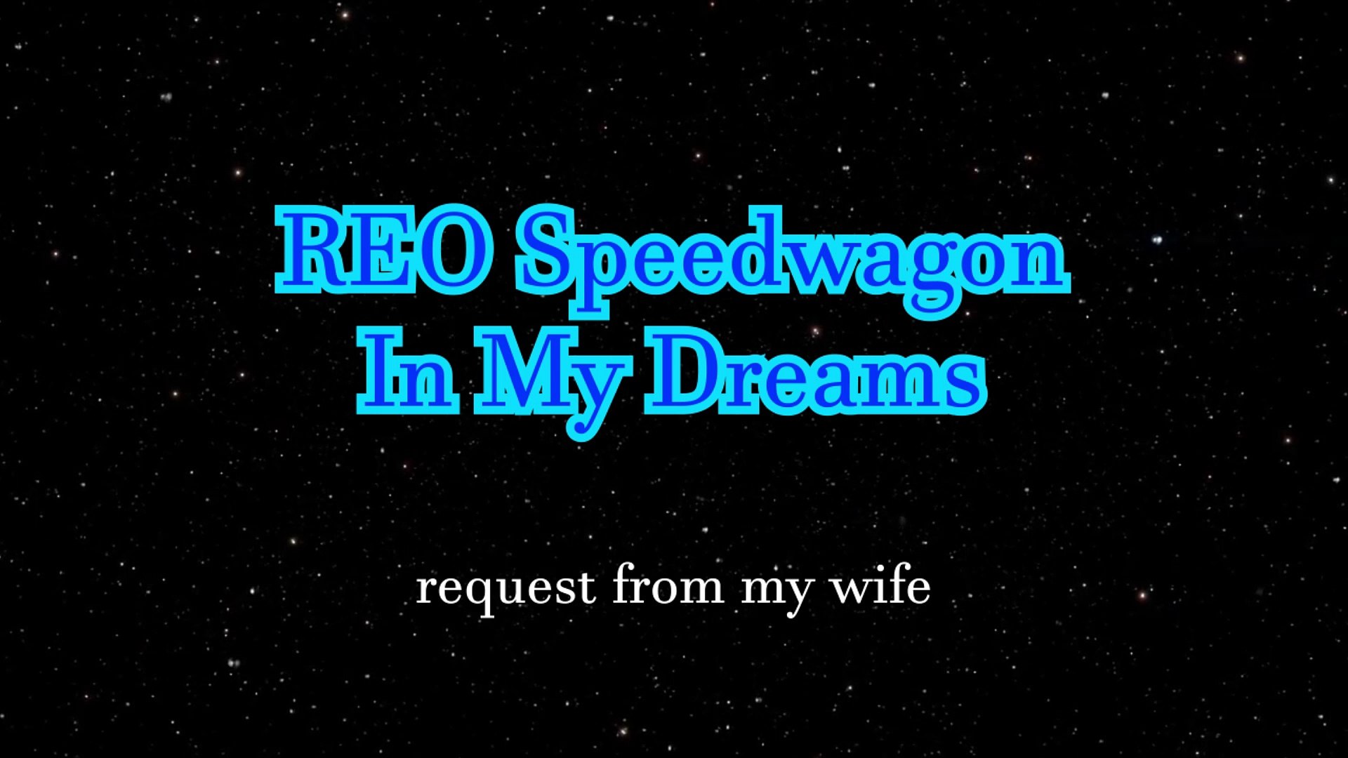 Reo Speedwagon In My Dreams With Lyrics Video Dailymotion